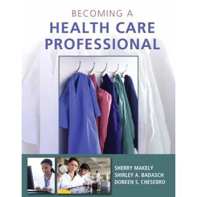Becoming a Health Care Professional