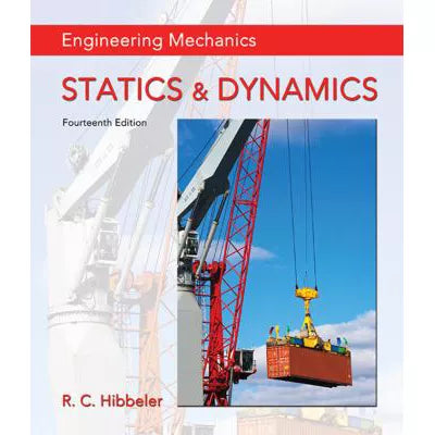 Engineering Mechanics: Statics & Dynamics (LLF)