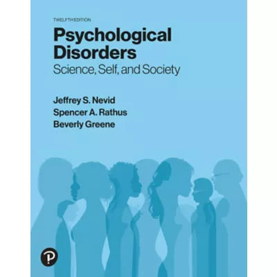 Psychological Disorders : Science, Self, and Society