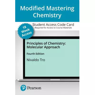 Mastering Chemistry with Pearson eText Access Code (18 Weeks) for Principles of Chemistry : A Molecular Approach