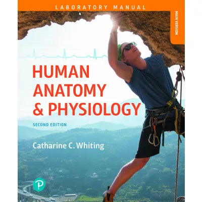 Human Anatomy &amp; Physiology Laboratory Manual