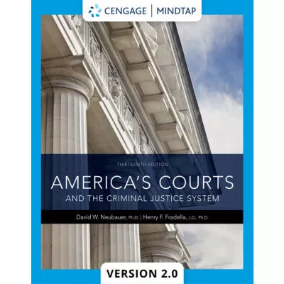 MindTapV2.0 for Neubauer/Fradella's America's Courts and the Criminal Justice System, 1 term Instant Access