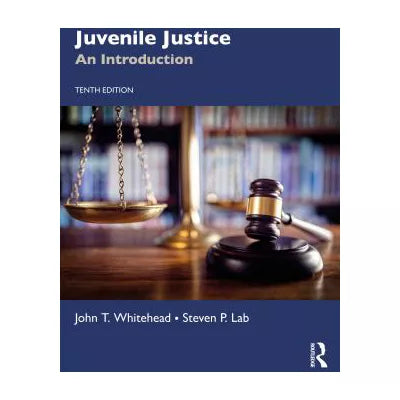 Juvenile Justice: An Introduction