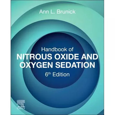 Handbook of Nitrous Oxide and Oxygen Sedation - E-Book