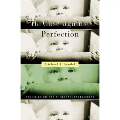Case Against Perfection